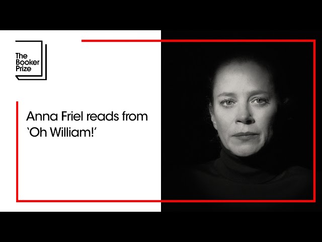 Anna Friel reads a second extract from 'Oh William!' by Elizabeth Strout | The Booker Prize