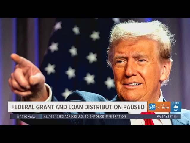 President Donald Trump orders freeze on nearly all federal financial assistance