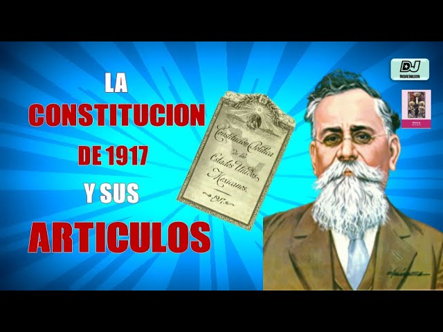 La CONSTITUCION DE 1917 Y SUS PRINCIPALES ARTICULOS: 3°, 27° y 123° / Historia 5to Grado