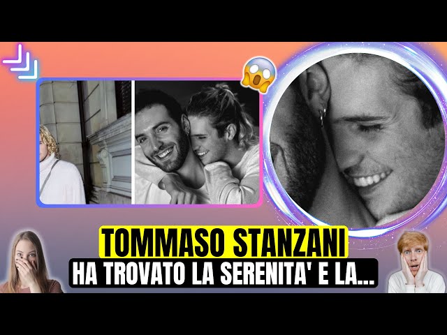 TOMMASO STANZANI: IL SUO NUOVO AMORE FA SCOMPARIRE IL PASSATO