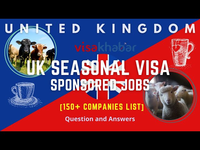 Where To Find Seasonal UK Visa Sponsored Jobs? | Visa Khabar