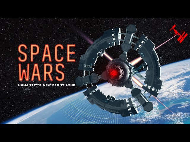 Space Wars: Humanity's New Front Line #space #astronomy #universe #nasa #science