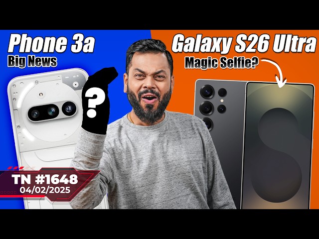 realme P3 Coming?, iQOO Neo 10R India Launch, Samsung Tri-Fold?, Phone 3a, Galaxy S26 Ultra-#TTN1648