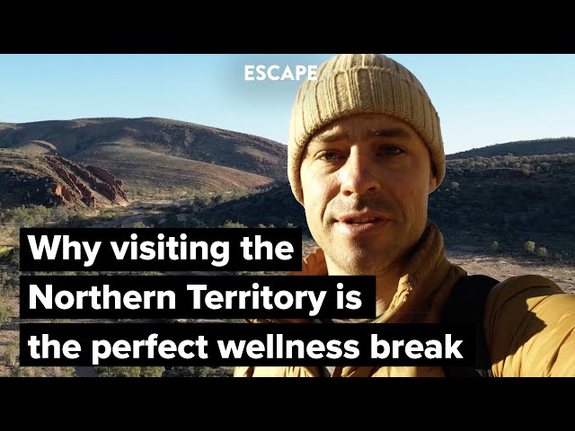 Why visiting the Northern Territory is the perfect wellness break