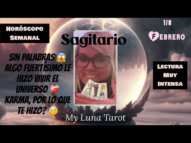 SAGITARIO ♐️VIVE MOMENTOS FUERTISIMOS 😱🤕 el KARMA NO PERDONA Y CREE QUE SE DEBE A ALGO QUE TE HIZO?🤔