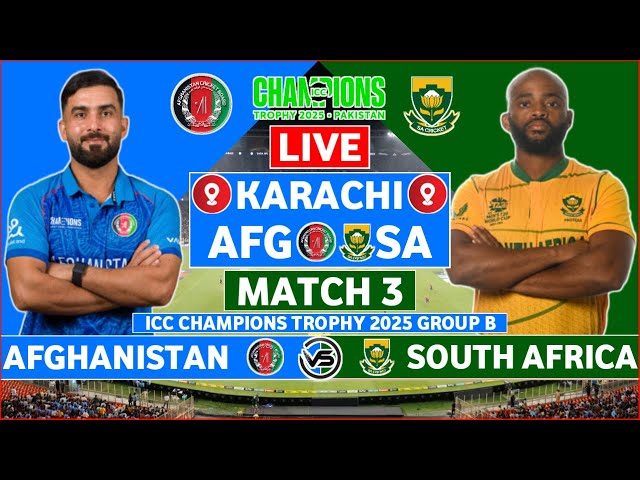 ICC CT 2025 Live: South Africa v Afghanistan Live | SA vs AFG Live Scores & Commentary | AFG Innings