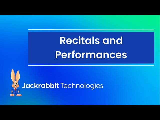 Recitals and Performances