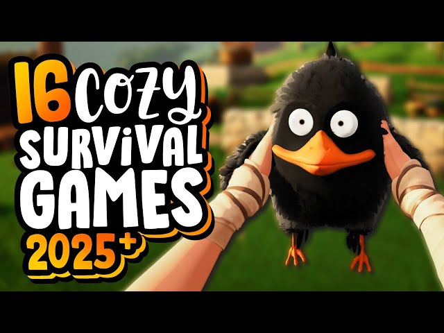 16 COZY SURVIVAL GAMES Releasing in 2025 & Beyond