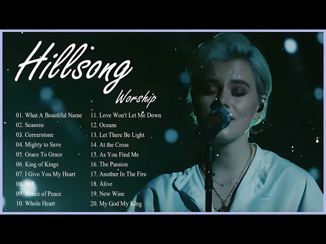 Best Hillsong Songs Full Album 2024 ✝️ Best Playlist Hillsong Praise & Worship Songs