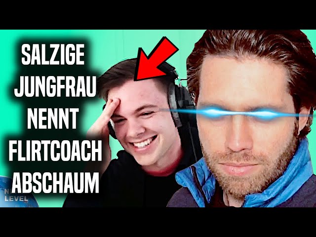 21jährige Jungfrau nennt Flirtcoach Abschaum (weil der ihm helfen will!)