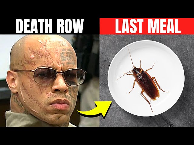 8 Strangest Last Meals Requests On Death Row