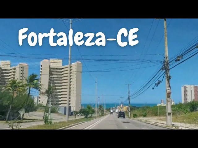 Fortaleza- CE Driving Downtown - Conheça a linda capital do Ceará