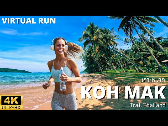 Virtual Run 4K UHD – Koh Mak: Thailand's Little Hidden Paradise | North Central Area