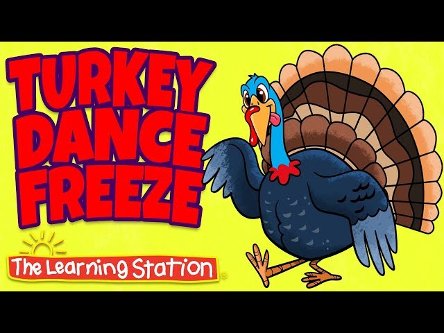 Thanksgiving Songs for Children - Turkey Dance Freeze - Turkey Kids Songs by The Learning Station