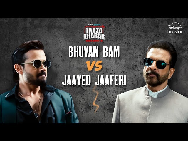 Bhuvan Bam ki Rivalry with Jaaved Jaaferi | Hotstar Specials: Taaza Khabar | Season 2 | Sept 27