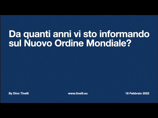 Da quanti anni vi sto informando sul Nuovo Ordine Mondiale?