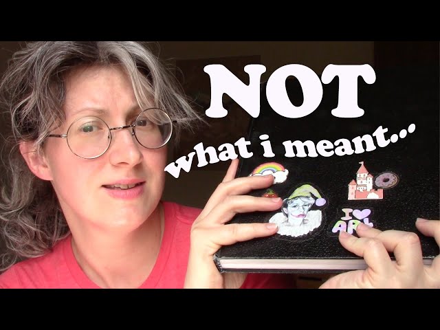 re: my sketchbook video... clarifying a few things & answering questions