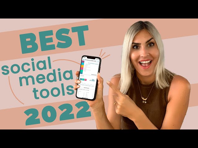 Best Social Media Management Tools 2022