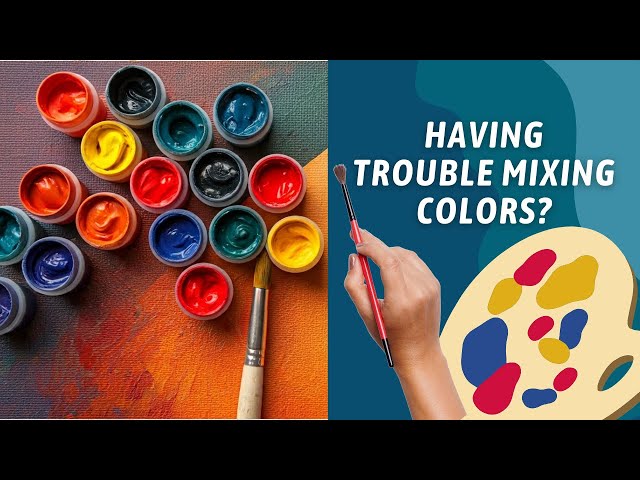 IT'S NOT YOU! Why You are Having TROUBLE MIXING COLORS. BEST Need to Know COLOR MIXING TIPS!