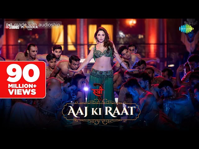 Aaj Ki Raat | Stree 2 | Tamannaah Bhatia | Aryanshi Sharma | Sachin Jigar | Shraddha Kapoo