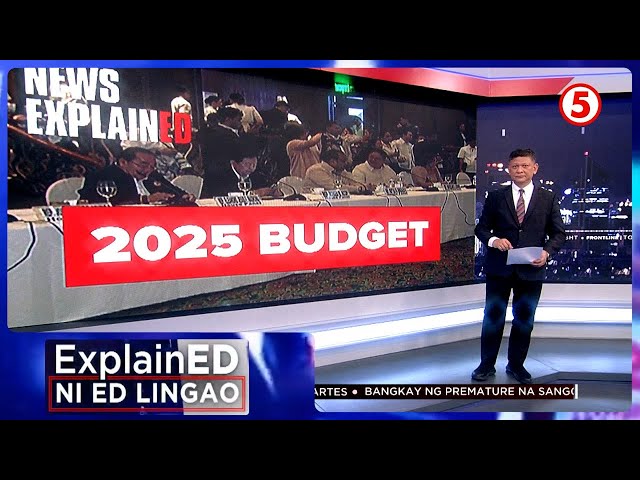 News ExplainED: 2025 national budget ng bicameral conference committee | Frontline Tonight