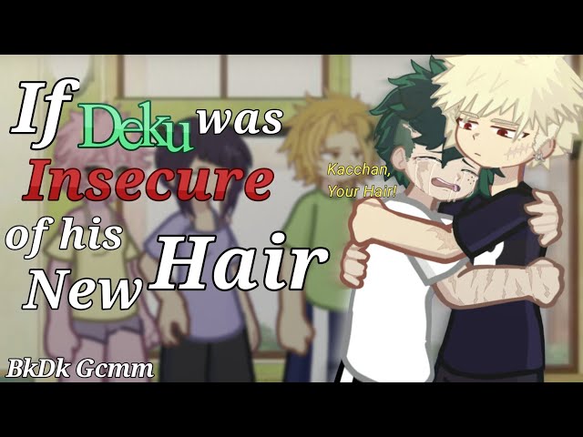 If Deku was insecure of his new hair. || Gacha Life 2 || Bnha-Mha || Deku angst || BkDk Gcmm