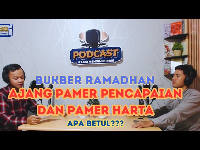 AKSI PODCAST - Tips Irit di Tengan Gempuran Bukber Ramadhan