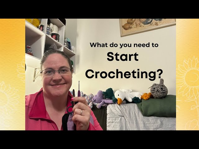 What do you need to start crocheting? Let's break down the tools and tips for beginning plushies.