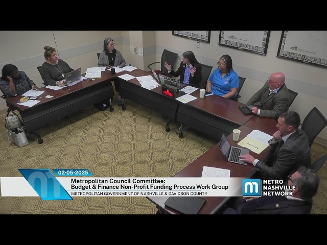 02/05/25 Metropolitan Council Committee: Budget & Finance Non-Profit Funding Process Working Group