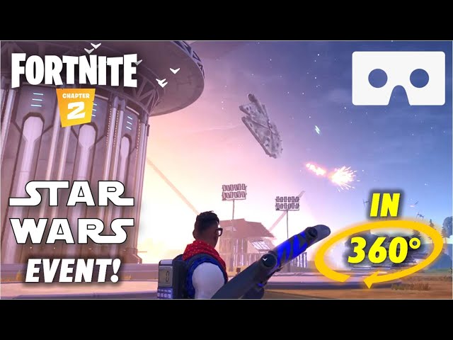 Fortnite STAR WARS EVENT in 360° - Fortnite Chapter 2 in VR 360