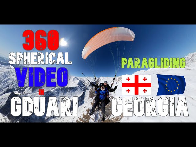 Insta360 Spherical Video | Georgia Paragliding with Sky Atlantida