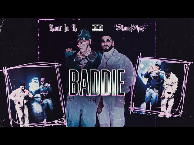 Luar La L x Anuel AA - BADDIE (Official Video)