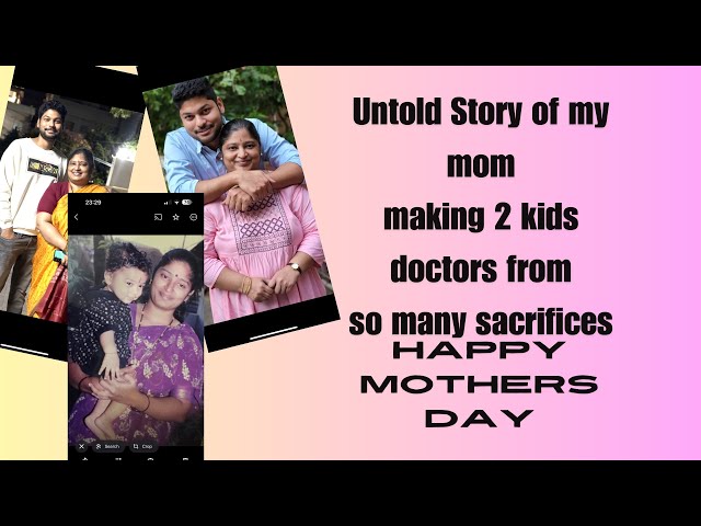 Story of My Mom || Making 2 kids doctor from nothing || Inspirational