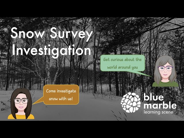 Snow Survey | Nature Investigation | Ontario Science Curriculum