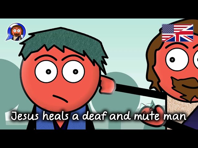 Jesus heals a deaf and mute Man