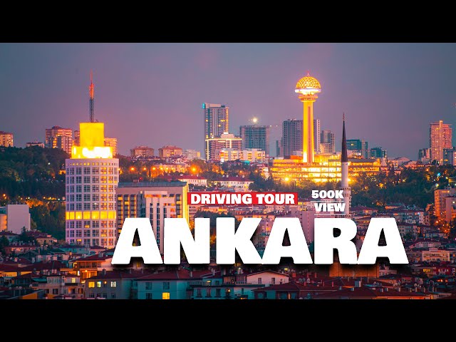 Driving Tour of Ankara,Turkey