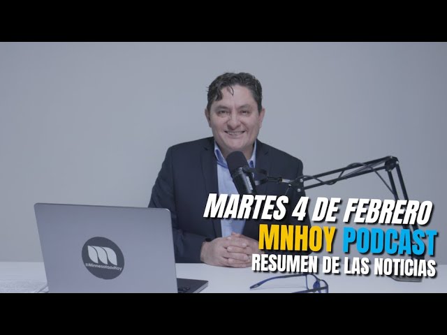 MNHoy Podcast | Miércoles Febrero 4