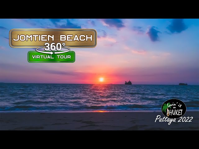 Jomtien Beach Pattaya at Sunset, 360 VR Virtual Tour #360video #2022 #sunset