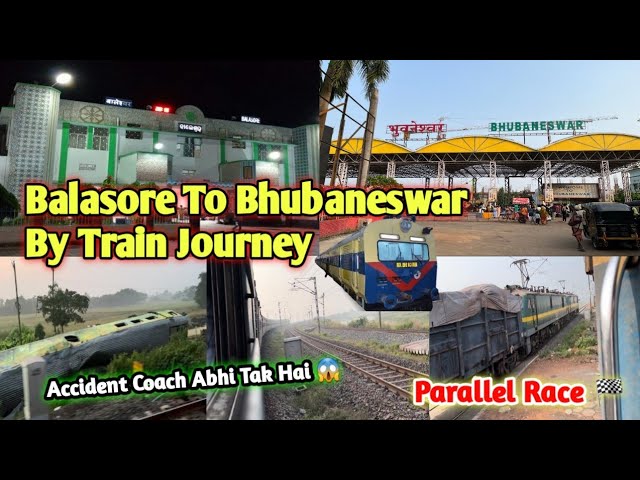 Balasore To Bhubaneswar By Train Journey 🚆