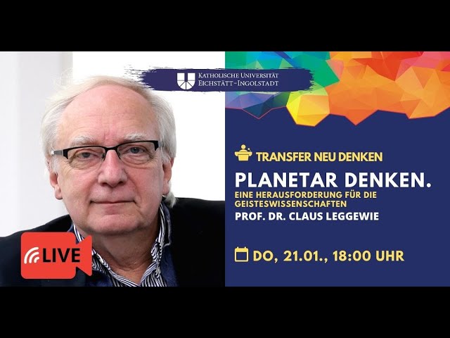 Transfer neu denken: Planetar Denken. Eine Herausforderung für die Geisteswissenschaft