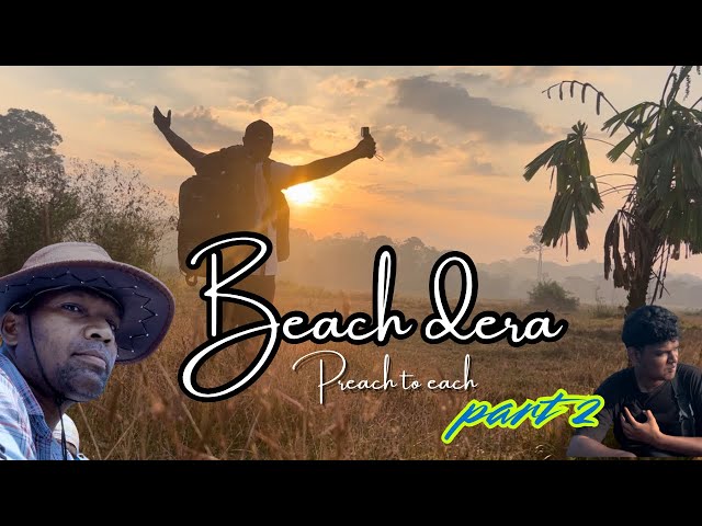 beach Dera | vlog part 2 |@Gracemediaandamanindia