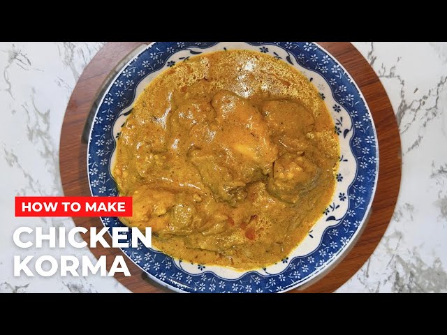 Chicken Korma Recipe || Quick And Easy Chicken Korma Recipe ||