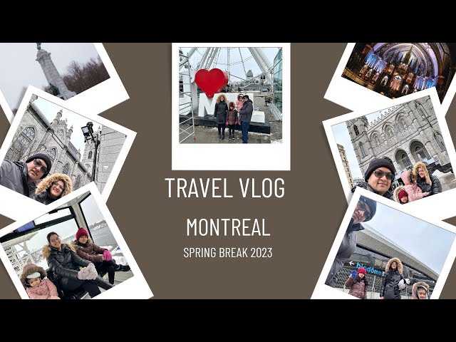 MONTREAL VLOG PART - 1 | SPRING BREAK 2023 | BIODOME, MOUNT ROYAL PARK & La Grande Roue de Montréal