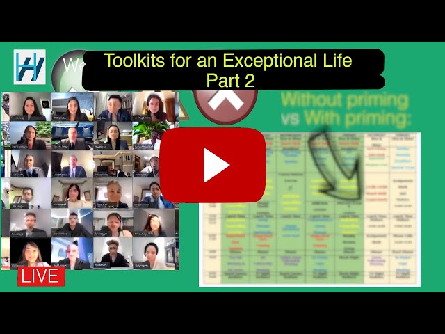 Toolkits for an exceptional Life Performance Psychiatry SEMINAR PART 2.