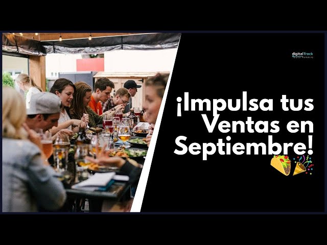 Ideas de Promociones y Ofertas para Restaurantes en Septiembre