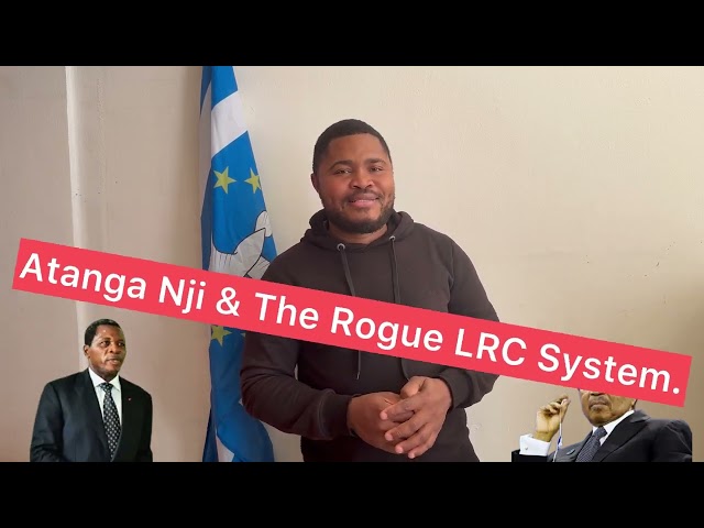 Atanga Nji & His Fake NGO & The Rogue Corrupt LRC.