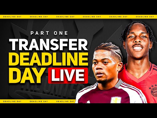 Transfer DEADLINE Day LIVE! Mathys Tel Or Nothing!