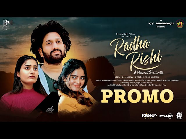 Radha Rishi Song Promo | Phani Sivaraju | Kushitha Kallapu | Lakshmi Theja SG | K.V Bharadwaj