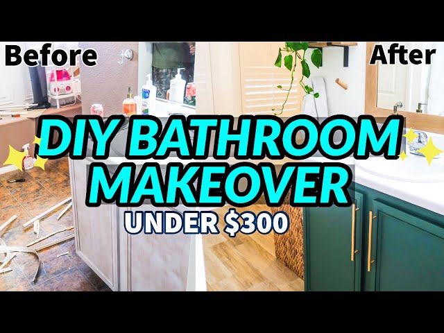 DIY BATHROOM MAKEOVER ON A BUDGET | BATHROOM REMODEL UNDER $300 | EXTREME BATHROOM TRANSFORMATION