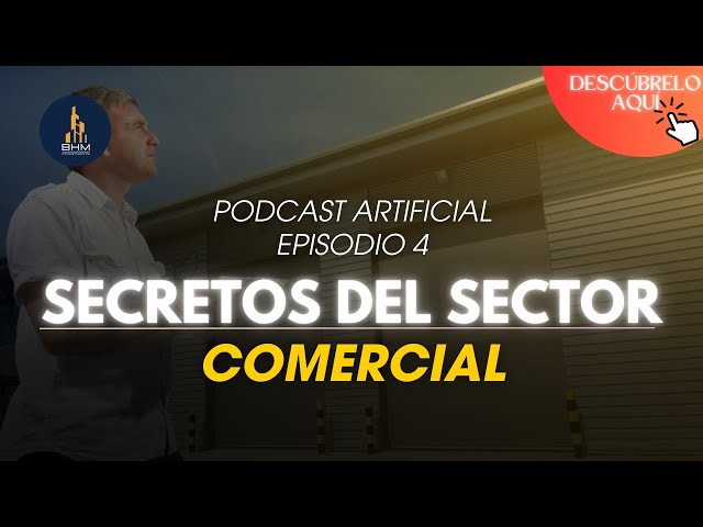 🏢 Secretos del Sector Comercial: Lo que Nadie te Dice sobre Bienes Raíces